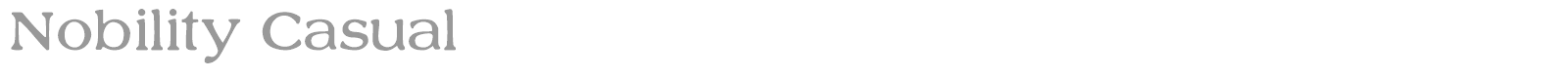 Nobility Casual font preview